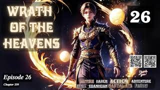 Wrath of the Heavens Episode 26 Audio Li Meis Wuxia Whispers Audiobook [upl. by Tomasina]