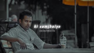 Ki Samjhaiye  Amrinder Gill  Slowed  Reverb  ZK Lofi [upl. by Aicnarf]