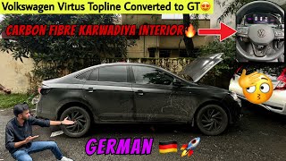 India’s First Virtus GT with Full Carbon Fiber Interior🔥 Maza Aagya😍 vw volkswagen virtus [upl. by Amrac]