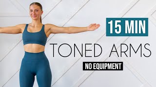 15 MIN TONED ARMS WORKOUT  No Equipment [upl. by Sekofski]