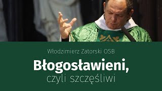 Błogosławieni czyli szczęśliwi [upl. by Qidas566]