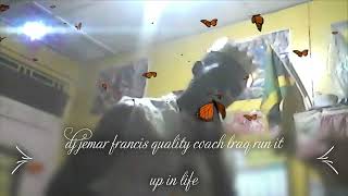 18762618286 jemar Francis quality in life [upl. by Revorg]