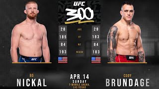 BO NICKAL vs CODY BRUNDAGE Full Fight UFC 300 [upl. by Cassella700]