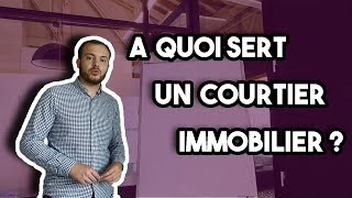 A quoi sert un courtier immobilier [upl. by Harraf817]