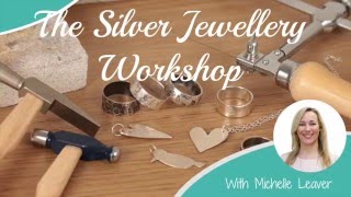 The Silver Jewellery Workshop  Jewelry School Online Course Trailer [upl. by Eneiluj]