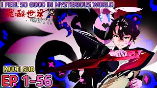 I Feel So Good In Mysterious World Ep 156 Multi Sub 1080p [upl. by Burk]