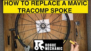 How To Replace a Mavic Tracomp Spoke  Mavic Wheel Repair [upl. by Larochelle]