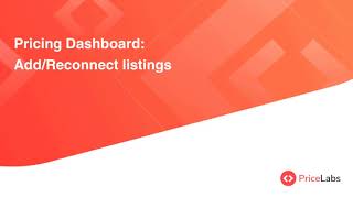 Pricing Dashboard Add or Reconnect Listing  PriceLabs [upl. by Siramay]