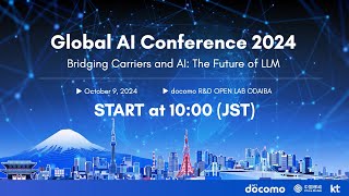 Global AI Conference 202420241009 [upl. by Ami]