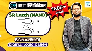 SR Latch using NAND Gate Bangla  NAND SR Latch  Digital Logic Design [upl. by Giffard504]