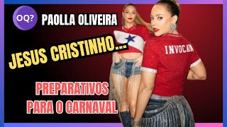 PAOLLA OLIVEIRA TA PROMETENDO PARA O CARNAVAL [upl. by Hopkins]