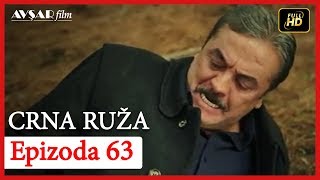 Crna Ruza  Epizoda 63 [upl. by Douville]