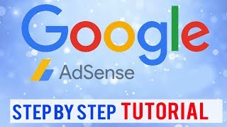 Tutorial Google Adsense  A Full Step by Step Beginners Guide Everything You Need to Know [upl. by Hadias]