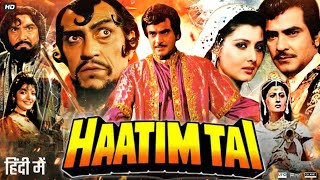 Haatim Tai 1990 Full Movie HD  Jeetendra Sangeeta Bijlani Amrish Puri Satish  Review amp Facts [upl. by Enixam]