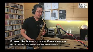 〈 Etude No9 〉from 48 ETUDES  WFerling  Saxophone Classique 🎻 [upl. by Garret]