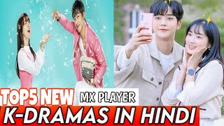 Top 5 New Korean Drama in Hindi Dubbed  Mx player [upl. by Adohr]