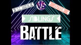 The Battle SiblingsBonding Sino Panalo [upl. by Nalim]