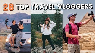 28 TOP TRAVEL VLOGGER channels to follow [upl. by Pendleton]