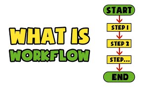 What is Workflow  Explained in 2 min [upl. by Dumm]