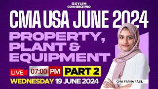 CMA USA June 2024  Property Plant amp Equipment  Xylem CMA [upl. by Alik408]