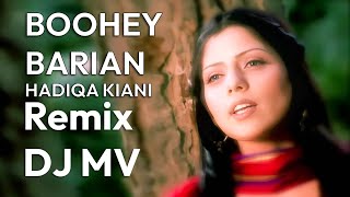 Boohey Barian Hadiqa Kiani Original Remix DJ madan Verma [upl. by Cyrie]