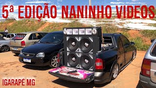 Quinta edição do Encontro Naninho Videos 4K parte 1 [upl. by Ahcsas]