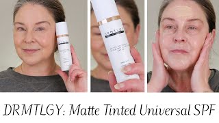 New DRMTLGY MATTE UNIVERSAL TINTED SUNSCREEN  Sunscreen Saturday [upl. by Ahsiri110]