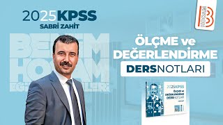 1 Ölçme ve Değerlendirme  Temel Kavramlar 1  Sabri ZAHİT  2025 [upl. by Michele]