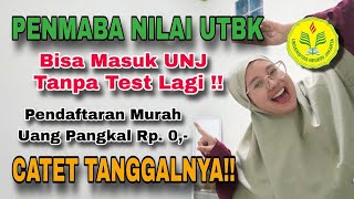 LINK PENDAFTARAN UJIAN MANDIRI UNJ LEWAT NILAI UTBK  Catet Tanggal nya [upl. by Nwahsyd]