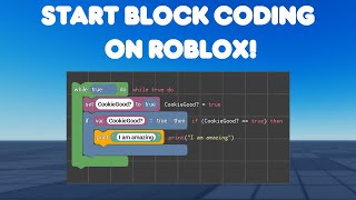 Roblox Tutorial  Start Block Coding On Roblox [upl. by Nnayrb447]