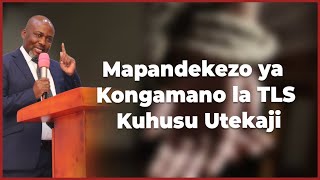 Haya Ndiyo Mapandekezo ya Kongamano la TLS Kwenye saula la Utekaji Nchi Hii ni Yetu Sote [upl. by Oemac]