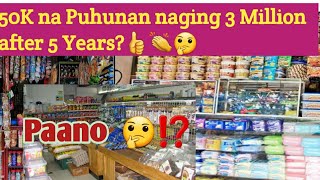 SARISARI STORE TIPS 50K starting Capital after 5 Years 35Million na Grocery Store Na [upl. by Llezniuq]