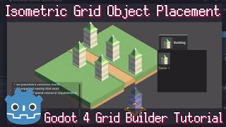 How to Setup Object Placement Gameplay for Isometric Game  Grid Builder Plugin for Godot 4 Tutorial [upl. by Aikemal372]