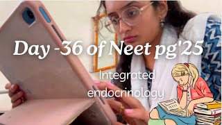 Realise  Day 36 to Neet pg 😇 Integrated Endocrinology  marrowmed cerebellumacademy [upl. by Loring254]