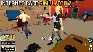 Internet Cafe Simulator 2 New Update Gameplay Android [upl. by Idalina215]