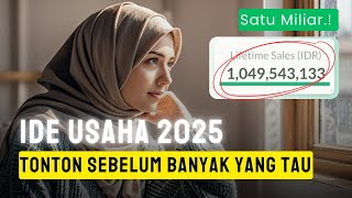 JANGAN KASIH TAU SIAPA²‼️ INI PELUANG USAHA MENJANJIKAN DI TAHUN 2025 [upl. by Irrek419]