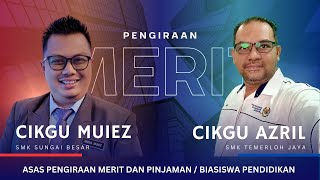 🔴 Live PENGIRAAN MERIT DAN BIASISWA  PINJAMAN PENDIDIKAN [upl. by Ihdin523]