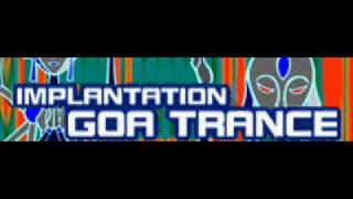 GOA TRANCE 「IMPLANTATION」 [upl. by Mulvihill816]