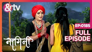 किसने Naag Mani के बारे में जाना है  Nagini Full Ep 185  22 Jul 23  Shivani andtvchannel [upl. by Hyland]