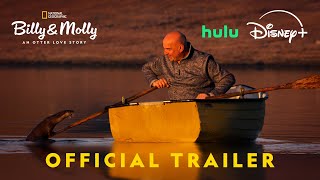 Billy amp Molly An Otter Love Story  Official Trailer  National Geographic [upl. by Seale361]