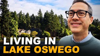 The Small Town Feel Of Lake Oswego Living In Oregon [upl. by Viscardi207]