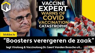 “Boosters verergeren de zaak” zegt Viroloog amp Vaccinoloog Dr Geert Vanden Bossche  English subs [upl. by Agostino42]