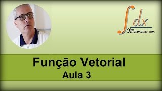 GRINGS  Função Vetorial  Aula 3 [upl. by Oringas810]