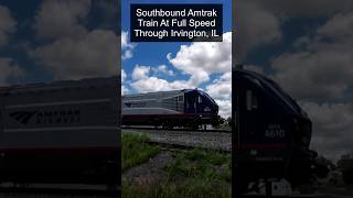 Southbound Amtrak Train Flying Through Irvington IL shorts railfanning trainvideos [upl. by Philemol306]