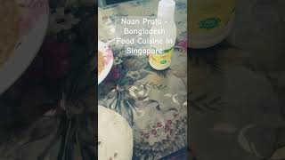 Naan Prata  Bangladesh Food Cuisine in Singapore worldwide food singapore [upl. by Kirk577]