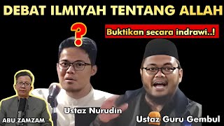 Eps 46  Heboh Debat Ustaz Nuruddin vs Guru Gembul Buktikan Allah Secara Indrawi [upl. by Einaled488]