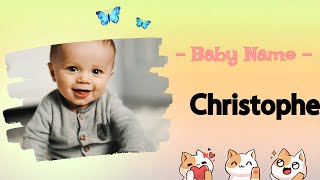 CHRISTOPHER  Christopher name meaning  Boy Name Meaning  Christbearer 2023 [upl. by Eiboj]