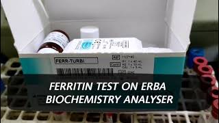 FERRITIN TEST ON ERBA CHEM 5 BIOCHEMISTRY ANALYSER [upl. by Normie]