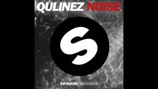 Qulinez  Noise Original Mix [upl. by Itsirk]