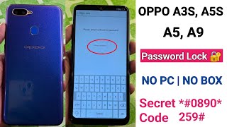 OPPO A3S A5S A5 A9 Password Unlock  Without Pc 100 Working Code Hard Reset  Pattern Unlock [upl. by Atir]